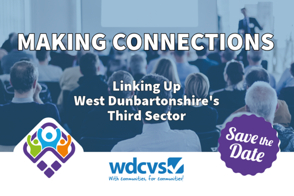 Making connections conference-linking up west dunbartonshire's third sector